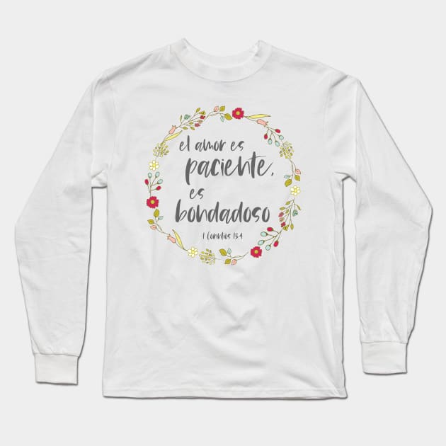 Bíblico Cristiano: El amor es paciente, es bondadoso (texto gris, español) Long Sleeve T-Shirt by Ofeefee